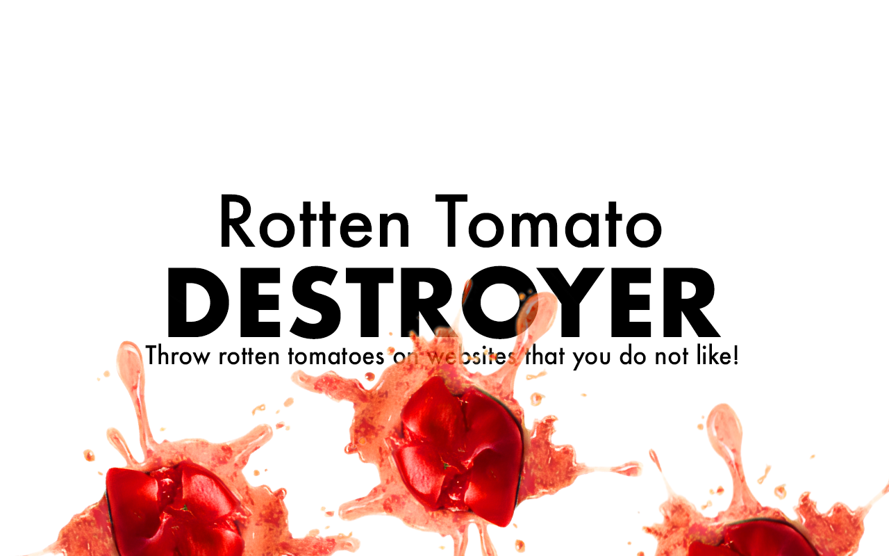 Rotten Tomato Destroyer Preview image 3