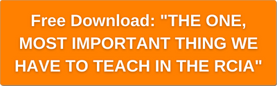 Free Download: The one, most important thing we have to teach in the RCIA