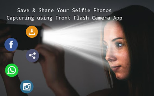 Front Flash Camera : Night Selfie Camera Expert(圖4)-速報App