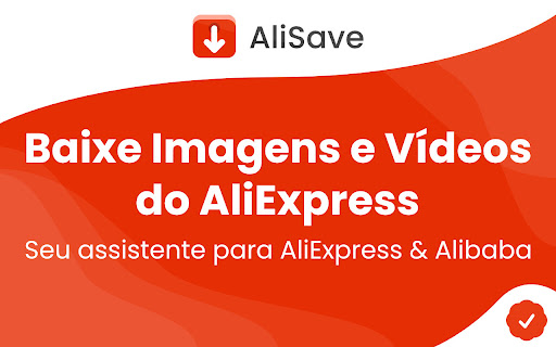 AliSave | Baixar Imagens e Vídeos do AliExpress