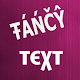 Fancy Text For Chats Download on Windows