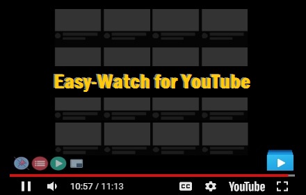 Easy-Watch for YouTube Preview image 0