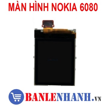 Màn Hình Nokia 6080