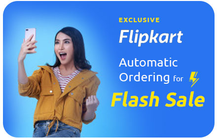 Flipkart - Schedule & Auto Order| Flash Sale Preview image 0