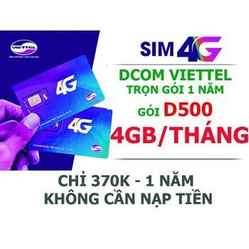 Sim 4G Viettel Trọn Gói 1 Năm D500 4Gb/Tháng