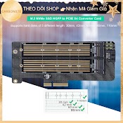 Thẻ Chuyển Đổi M.2 Nvme Ssd Ngff Sang Pcie X4