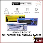 Bàn Phím Cơ Không Dây Newmen Gm780 Sun / Starry Sky / Nebula Gasket Chính Hãng Bảo Hành 2 Năm