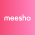 Meesho - Resell, Work From Home, Earn Money Online 8.9