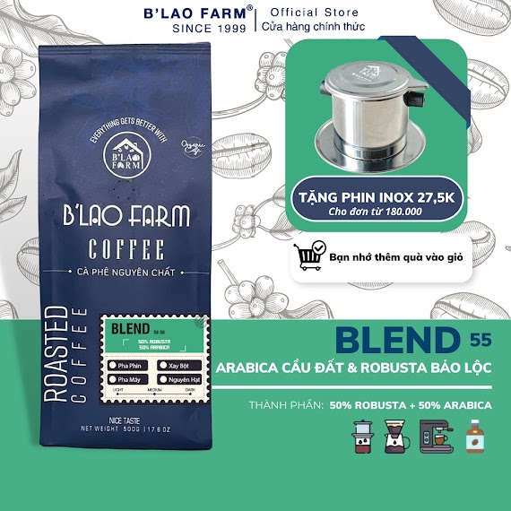 Cà Phê Nguyên Chất Blend B’lao Farm 50% Cà Phê Robusta 50% Cà Phê Arabica Cà Phê Rang Mộc Pha Phin Pha Máy Ngọt Hậu C55