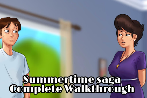 Summertime Saga With Complete Walkthrough