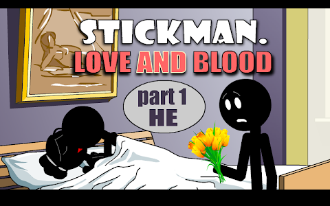 Stickman Love And Blood. Heのおすすめ画像1