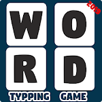 Cover Image of डाउनलोड Word Typing Game 0.0.000 APK