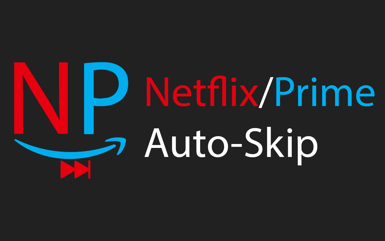 Netflix/Prime Auto-Skip Preview image 4