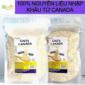 Hạt Yến Mạch Cán Vỡ Thương Hiệu Oats Canada Túi 1Kg