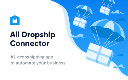 Ali Dropship Connector dropshipping automate business 