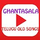 Download Ghantasala Telugu Old Songs For PC Windows and Mac 1.0