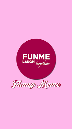 Fun Me laugh together