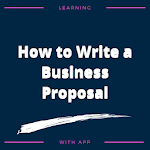 Cover Image of Herunterladen How to Write a Business Proposal 1.0 APK