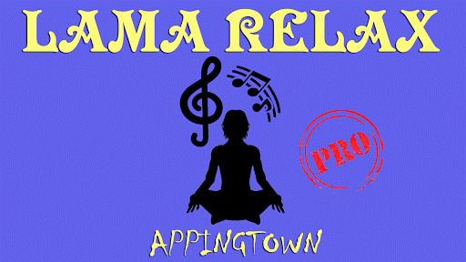 Lama Relax Pro Music