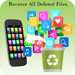 Cover Image of ダウンロード Recover Deleted All Files, Photos, Videos,Contacts 1.6 APK