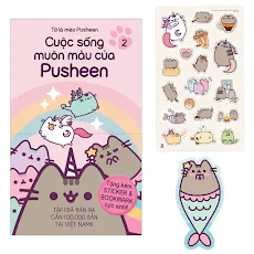 Fahasa - Tớ Là Mèo Pusheen - Tập 2: Cuộc Sống Muôn Màu Của Pusheen - Tặng Kèm Obi + Sticker + Bookmark