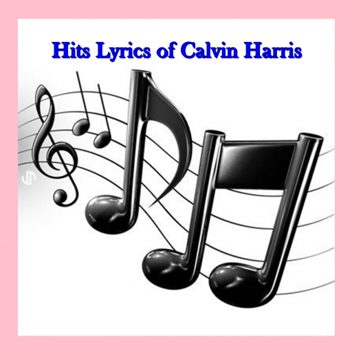 Hits Lyrics of Calvin Harris 音樂 App LOGO-APP開箱王