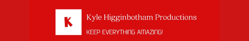 Kyle Higginbotham Banner