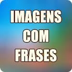 Cover Image of 下载 Imagens com Frases para Status e Compartilhar 1.3.2 APK