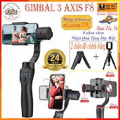 Gimbal F8 3 Axis Cao Cấp - Chống Rung Siêu Cấp - Hỗ Trợ Các Dòng Điện Thoại Smart Phone, Tay Cầm Gimbal Chống Rung