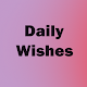 Download Daily Wishes For PC Windows and Mac 1.0