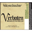 Weyerbacher Verboten