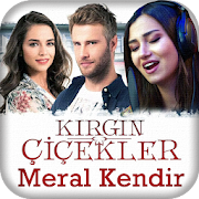 Meral Kendir - Kırgın Çiçekler Dizi Müziği  Icon