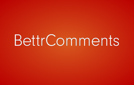 BettrComments Preview image 0