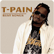 T-Pain - Best Songs