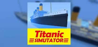 Titanic Simulator - Android App - Download