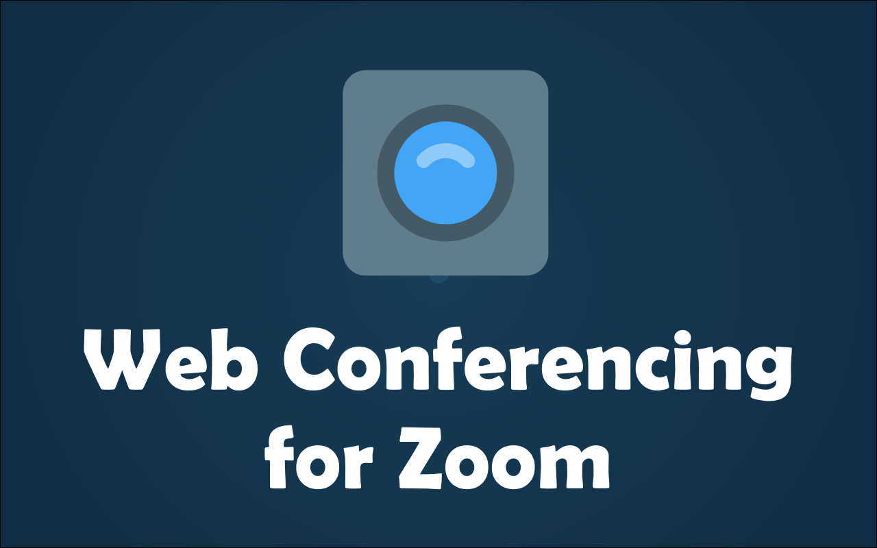 Web Conferencing for Zoom Preview image 3