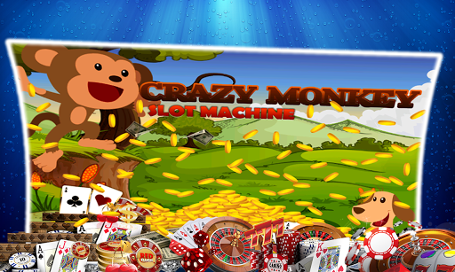 Crazy Monkey Slot Machine