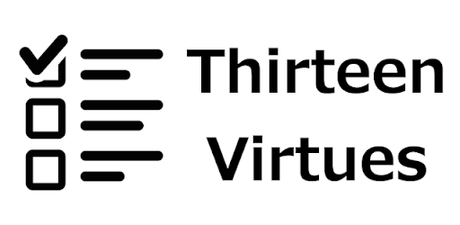 Thirteen Virtues