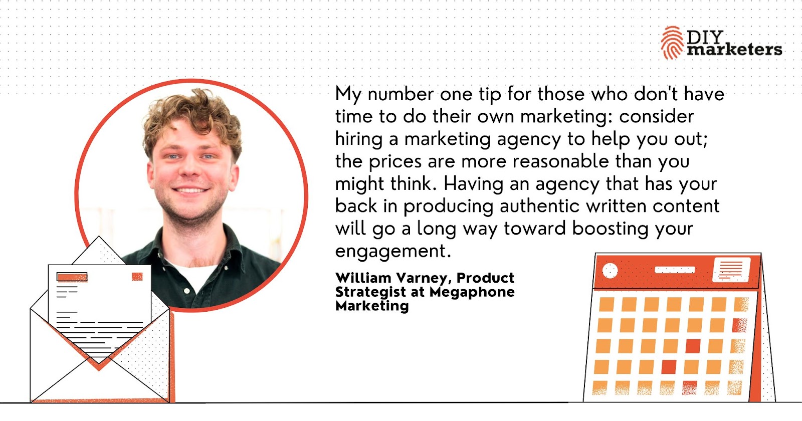 William Varney, Megaphone Marketing, Daily Marketing Plan