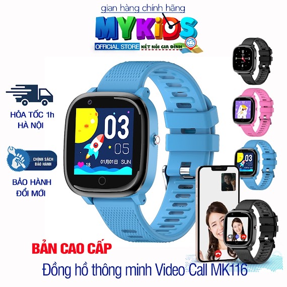 Đồng Hồ Thông Minh Lắp Sim Trẻ Em Chống Nước Gọi Video Call Mykid Mk116 Có Tiếng Việt - Định Vị Gps - Sos