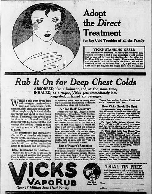Vick Chemical Company, Public domain, via Wikimedia Commons
https://commons.wikimedia.org/wiki/File:Vicks_VapoRub_-_March_1922_Ad.jpg