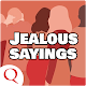 Download Jealous Sayings For PC Windows and Mac 1.4