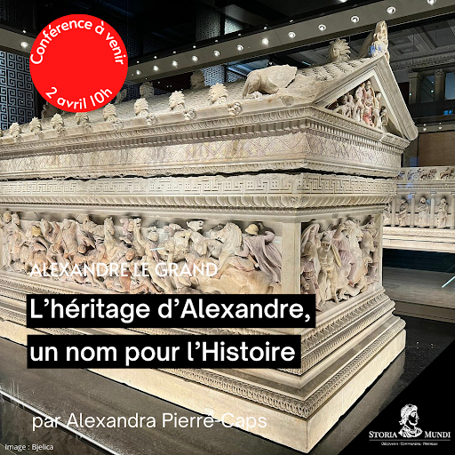 l’héritage d’Alexandre, un nom pour l’Histoire