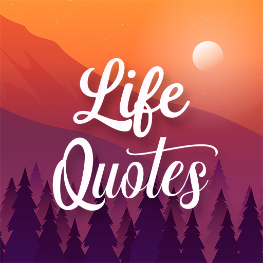 Best Life Quotes