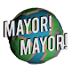 Mayor! Mayor!