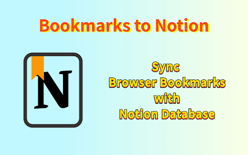 Bookmarks to Notion