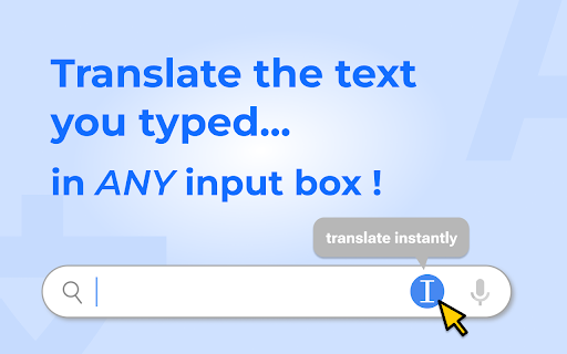 Type Translate - Text Box and Search Bar Translator