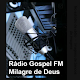 Download Rádio Gospel do Milagre de Deus For PC Windows and Mac 1.1