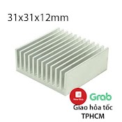 Nhôm Tản Nhiệt Kích Thước 31X31X12Mm