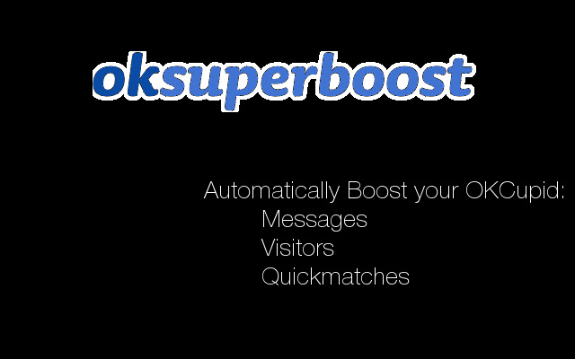 OKSuperBoost for OKCupid